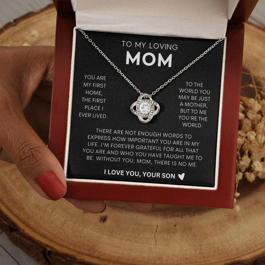 To Mom From Son, You Are My First Home | Love Knot Necklace