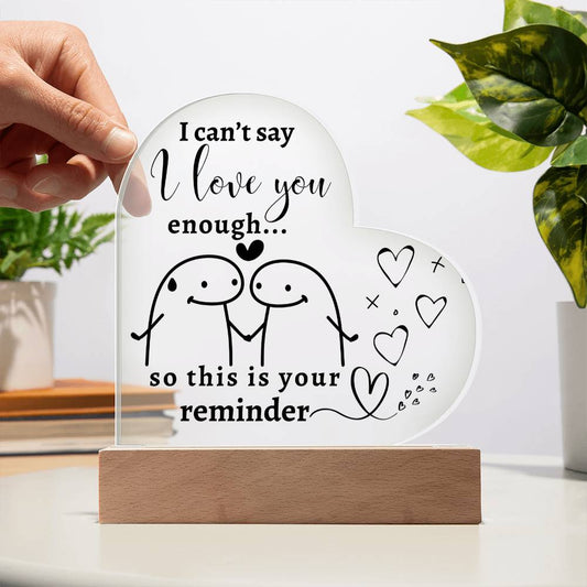 Love Reminder | Heart-Shaped Acrylic Plaque